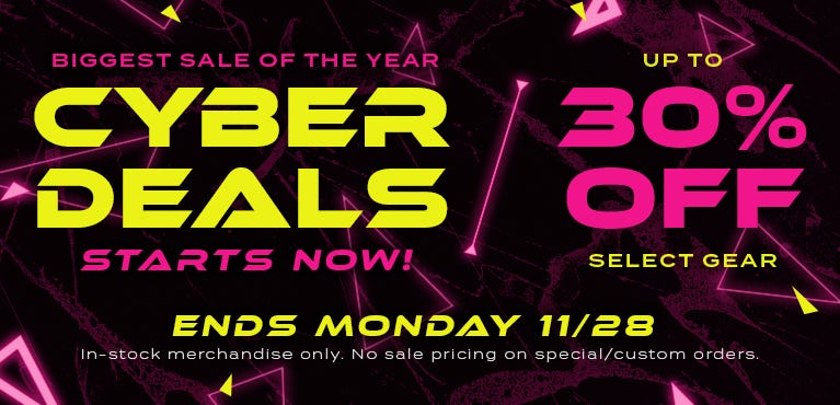 Our Biggest Sale of the Year- Up to 30% Off Select Gear